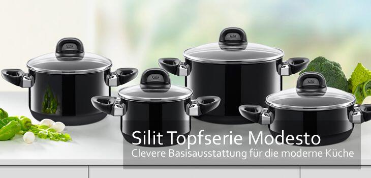 Silit Topfserie Modesto - Die clevere Basisausstattung für die moderne Küche