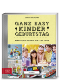 Kührt Christiane: Ganz easy Kindergeburtstag
