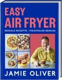 Jamie Oliver: Easy Air Fryer