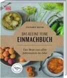 Kosten Stephanie: Das kleine feine Einmachbuch