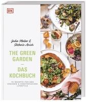 Julia Platzer, Stefanie Anich: The Green Garden – Das Kochbuch