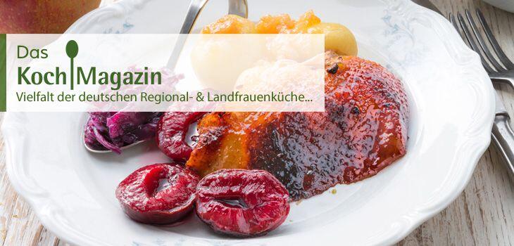 Deutsch kochen - die Vielfalt der deutschen Regional- & Landfrauenküche